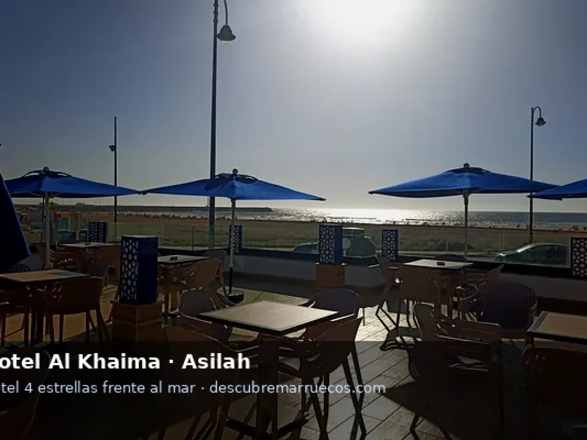 Terraza del Hotel Al Khaima, hotel 4 estrellas en Asilah, con vistas a la playa